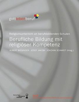 Paperback Berufliche Bildung mit religiöser Kompetenz [German] Book