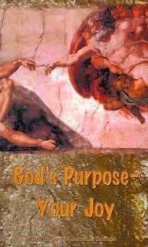 Paperback God's Purpose--Your Joy Book