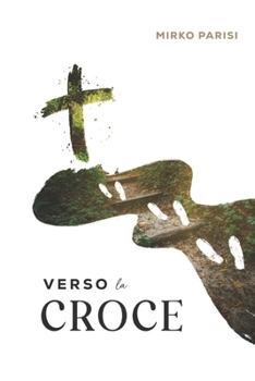 Paperback Verso La Croce [Italian] Book