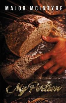 Paperback My Portion: Spiritual and Earthly inheritance Book