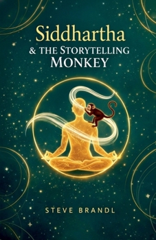 Paperback Siddhartha and The Storytelling Monkey Book