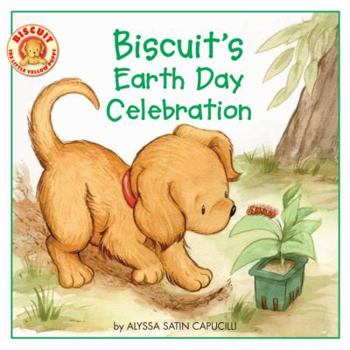 Biscuit's Earth Day Celebration - Book  of the Biscuit's Holiday Celebrations