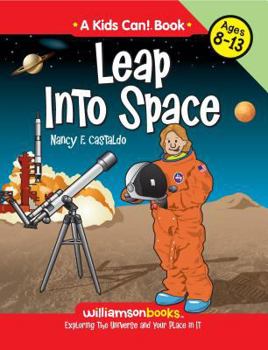 Hardcover Leap Into Space (Kids Can!) Book