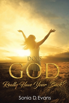Paperback Does God Really Have Your Back? Book