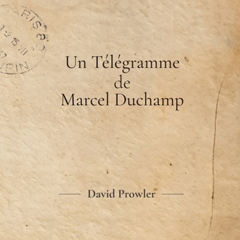 Paperback Un Télégramme de Marcel Duchamp [French] Book