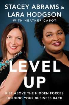 Hardcover Level Up: Rise Above the Hidden Forces Holding Your Business Back Book