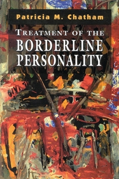 Paperback Treatment of the Borderline Personality Book
