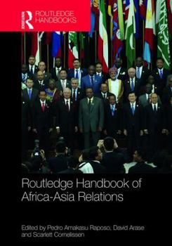 Hardcover Routledge Handbook of Africa-Asia Relations Book