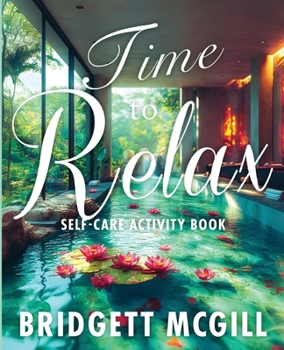 Paperback Time To Relax Self-Care Activity Book