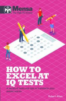 Paperback Mensa: How to Excel at IQ Tests Book