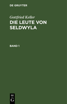 Die Leute von Seldwyla, Erster Band - Book  of the Seldwyla