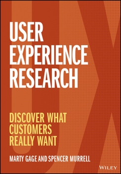 Paperback User Experience Research: Discover What Customers Really Want Book