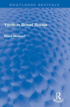 Paperback Youth in Soviet Russia Book