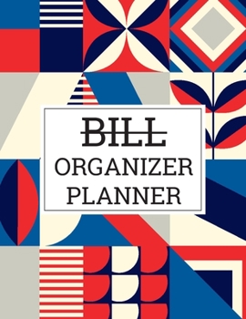 Bill organizer and planner: Simple Monthly Bill Payments Checklist Organizer Planner Log Book Money Debt Tracker Keeper Budgeting Financial Planning Budget Journal Notebook