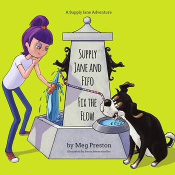 Paperback Supply Jane & Fifo Fix the Flow: A Supply Chain and Logistics Adventure for Kids Book