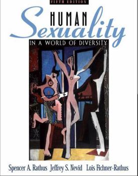 Hardcover Human Sexuality in a World of Diversity (5th Edition) Book