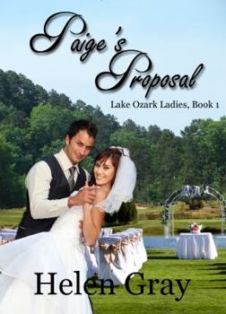 Paige's Proposal - Book #1 of the Lake Ozark Ladies