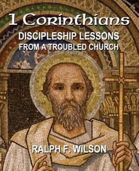 Paperback 1 Corinthians: Discipleship Lessons from a Troubled Church Book