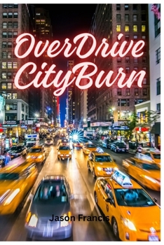 OverDrive City Burn