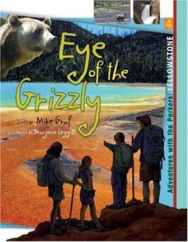 Paperback Yellowstone: Eye of the Grizzly Book