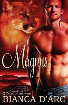 Magnus - Book #3 of the Tales of the Were: Redstone Clan