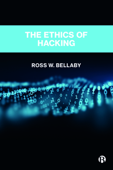 Hardcover The Ethics of Hacking Book