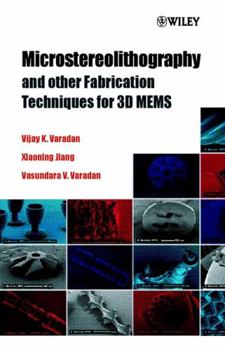 Hardcover Microstereolithography and Other Fabrication Techniques for 3D Mems Book