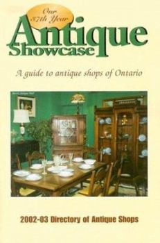 Paperback Antique Showcase Directory: A Guide to Antique Shops of Ontario Book