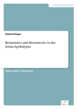 Paperback Restauratio und Resurrectio in der Jesaja-Apokalypse [German] Book