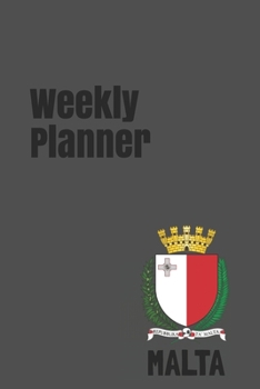 Weekly Planner: Malta calendar organizer agenda for 2020 (Europe)
