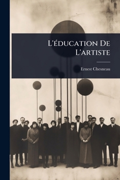 Paperback L'Ã(c)ducation De L'artiste [French] Book