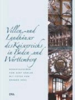 Hardcover Villen und Landhäuser des Kaiserreichs in Baden und Württemberg [German] Book