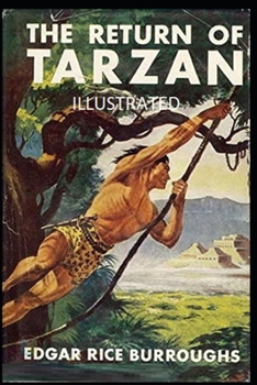 Paperback The Return of Tarzan Illustrated Book