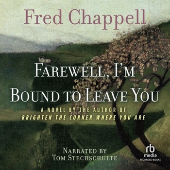 Farewell, I'm Bound to Leave You: Stories