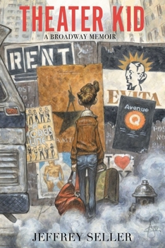 Hardcover Theater Kid: A Broadway Memoir Book