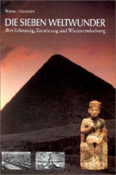 Hardcover Die Sieben Weltwunder [German] Book
