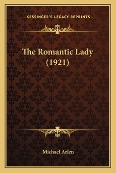 Paperback The Romantic Lady (1921) Book