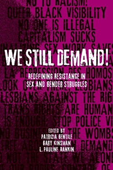 Paperback We Still Demand!: Redefining Resistance in Sex and Gender Struggles Book