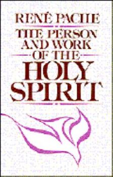Paperback The Person and Works of the Holy Spirit Book