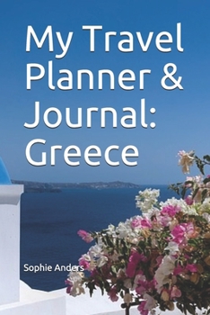 Paperback My Travel Planner & Journal: Greece Book