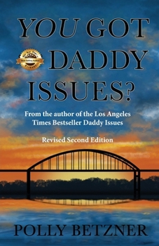 Paperback You Got Daddy Issues Book