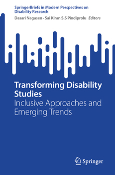 Paperback Transforming Disability Studies: Inclusive Approaches and Emerging Trends Book