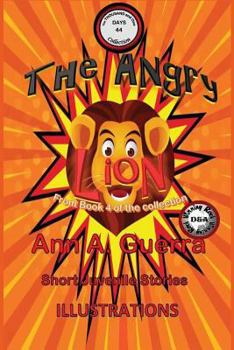 Paperback The Angry Lion: Story No. 44 Book