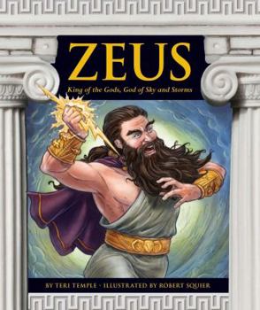 Library Binding Zeus: King of the Gods, God of Sky and Storms Book