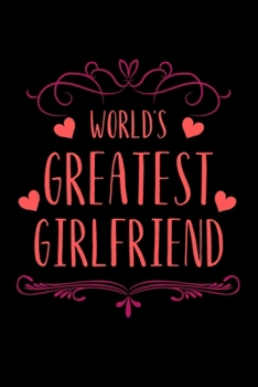 Paperback World's greatest girlfriend: daily activities line journal for your girlfriend. Great gift for her. Book