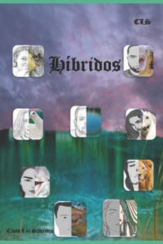Híbridos (Spanish Edition)