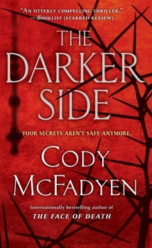 Mass Market Paperback The Darker Side: A Thriller Book