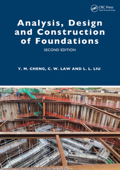 Analysis, Design and Construction of Foundations