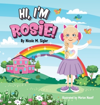 Hardcover Hi, I'm Rosie! Book
