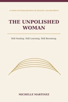 Paperback The Unpolished Woman Book